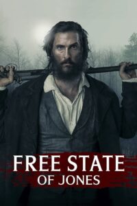 FREE STATE OF JONES จอมคนล้างแผ่นดิน (2016)