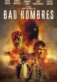 BAD HOMBRES (2024) แบด โฮมเบรส